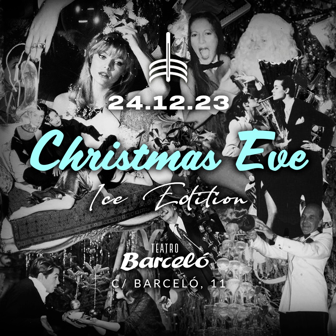 Christmas Eve 2023 en Teatro Barceló | 24.12.23