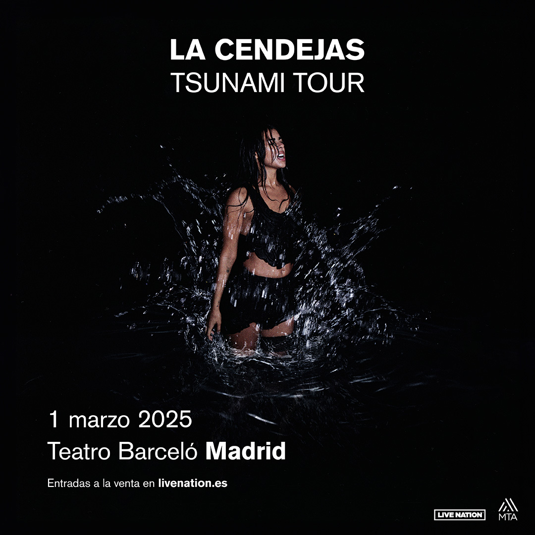 La Cendejas - Tsunami Tour en Teatro Barceló