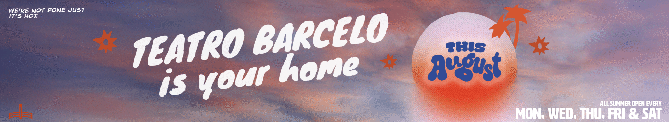 This August in Teatro Barceló
