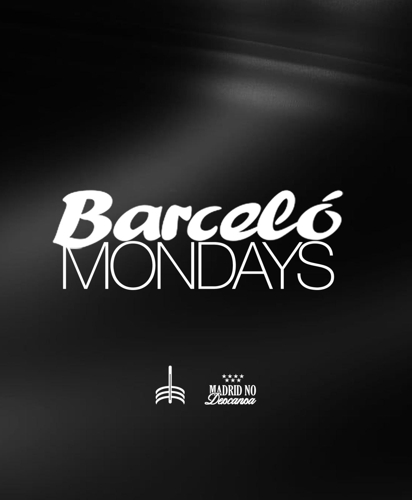 Barceló Mondays